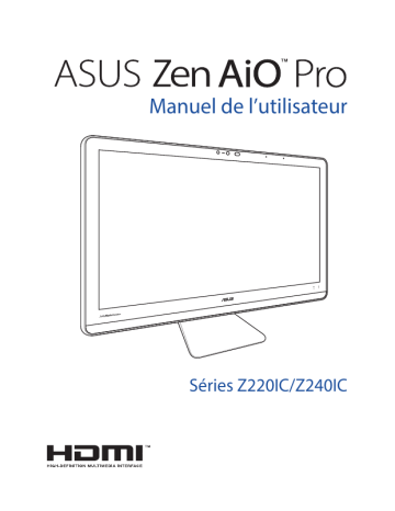 Z240ICGT | Zen AiO Pro Z220IC | Zen AiO Pro Z240IC | Asus Z220ICGT All-in-One PC Manuel utilisateur | Fixfr