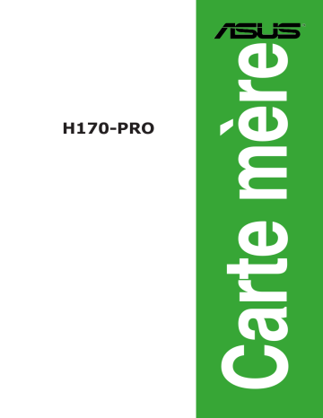 H170-PRO/CSM | Asus H170-PRO Motherboard Manuel utilisateur | Fixfr