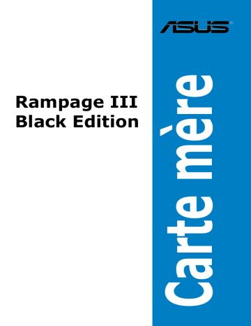 Asus RAMPAGE III BLACK EDITION Motherboard Manuel utilisateur | Fixfr