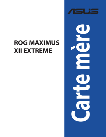 Asus ROG MAXIMUS XII EXTREME Motherboard Manuel utilisateur | Fixfr