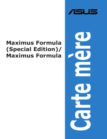 MAXIMUS FORMULA (SPECIAL EDITION) | Asus MAXIMUS FORMULA Motherboard Manuel utilisateur | Fixfr