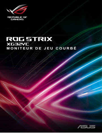 Asus ROG Strix XG32VC Monitor Mode d'emploi | Fixfr