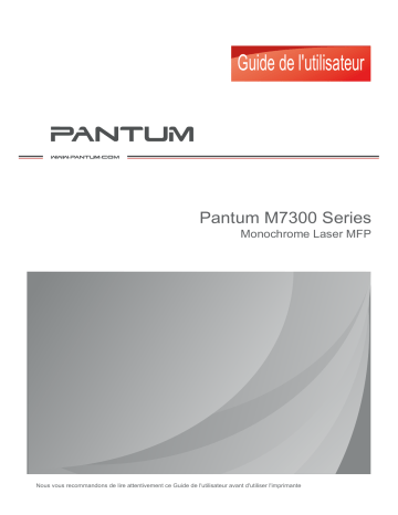 M7300FDN | M7300FDW | Pantum M7302FDW Mode d'emploi | Fixfr