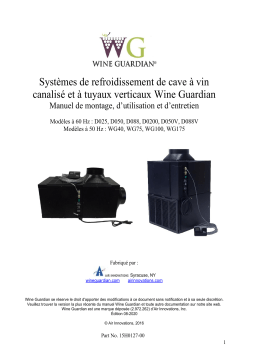 Wine Guardian WG40, WG75, WG100, WG175 Ducted & Ducted Vertical System Mode d'emploi