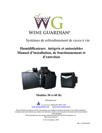 Wine Guardian Integrated and Freestanding Humidifier Mode d'emploi | Fixfr