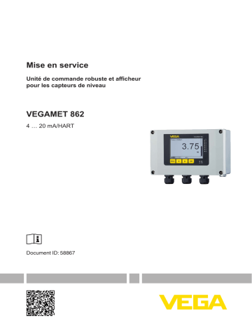 Vega VEGAMET 862 Robust controller and display instrument for level sensors Mode d'emploi | Fixfr