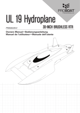 ProBoat UL-19 30" Hydroplane Brushless RTR Manuel utilisateur