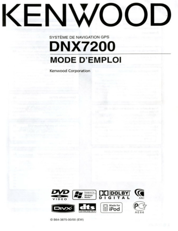 Kenwood DNX7200 Manuel du propriétaire | Fixfr