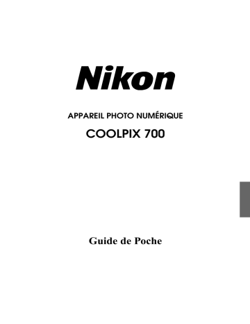 Nikon Coolpix 700 Manuel du propriétaire | Fixfr