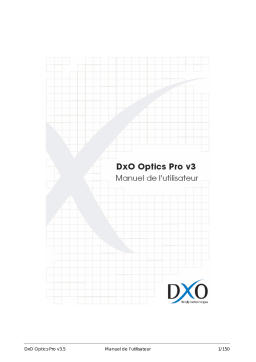 DxO OPTICS PRO V3.55 Manuel du propriétaire