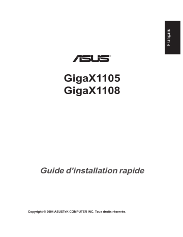 Asus GIGAX 1105(8) Manuel du propriétaire | Fixfr