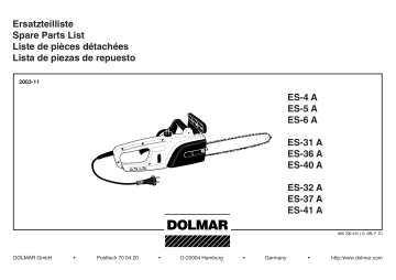 ES-37 A | ES-31 A | ES-32 A | ES-5 A | ES-4 A | ES-40 A | ES-41 A | Dolmar ES-36 A Manuel du propriétaire | Fixfr