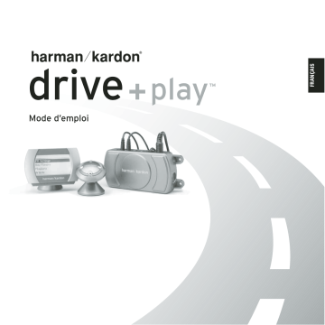 Harman Kardon DRIVE + PLAY [HK-DP1EU] Manuel du propriétaire | Fixfr