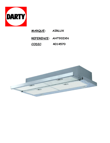 AHT93I | AHT93IXN | AHC840IX | AHP775IX | AIRLUX AHC631WH Manuel du propriétaire | Fixfr