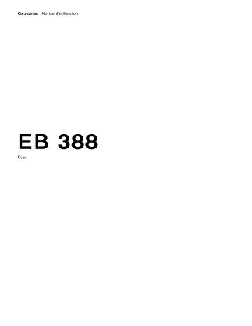 EB 388 111 | BSP 220 100 | Gaggenau BO481-111 Manuel du propriétaire | Fixfr