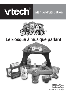 VTech LE KIOSQUE A MUSIQUE PARLANT Manuel du propriétaire