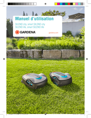 SILENO LIFE 1250 | SMART SILENO CITY 250 | POWERMAX LI-40/32 | Gardena HANDYMOWER LI-18/22 Manuel du propriétaire | Fixfr