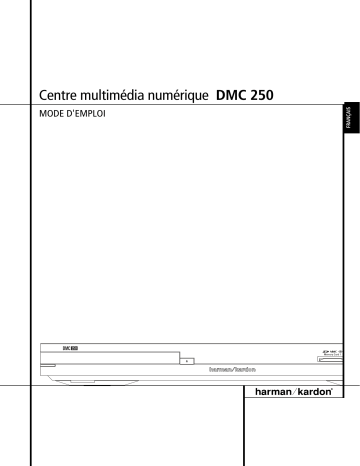 DMC 250 | Harman Kardon CINESPECIAL 250 PLUS Manuel du propriétaire | Fixfr