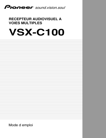 Pioneer VSX-C100 Manuel du propriétaire | Fixfr