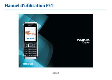 Nokia E51 Manuel du propriétaire | Fixfr