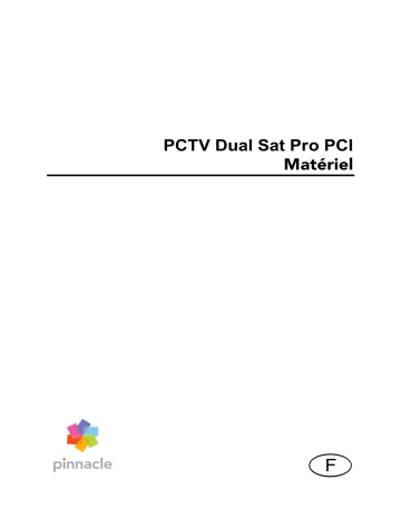 Pinnacle PCTV DUAL SAT PRO PCI Manuel du propriétaire | Fixfr