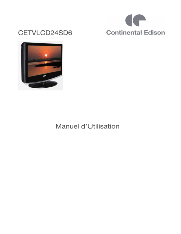 CONTINENTAL EDISON CETVLCD24SD6 Manuel du propriétaire | Fixfr