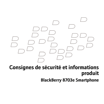 Blackberry 8700 Manuel du propriétaire | Fixfr