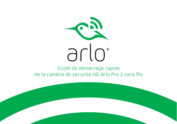 Netgear Arlo Pro 2 Manuel du propriétaire | Fixfr