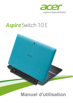Acer Aspire Switch 10 E - SW3-013 Manuel du propriétaire