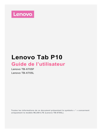 Lenovo Tab P10 - TB-X705F Manuel du propriétaire | Fixfr