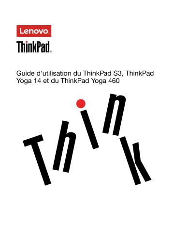 ThinkPad S3 | Lenovo ThinkPad Yoga 14 Manuel du propriétaire | Fixfr