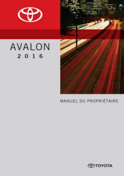 Toyota Avalon 2016 : Manuel du propriétaire + IA
