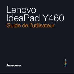 Lenovo IDEAPAD Y460 Manuel du propriétaire