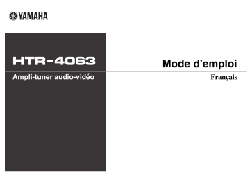 Yamaha HTR-4063 Manuel du propriétaire | Fixfr