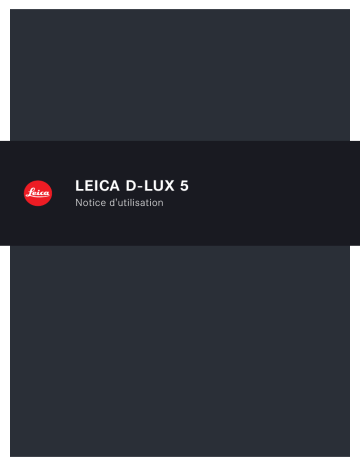 Leica D-LUX 5 Manuel du propriétaire | Fixfr