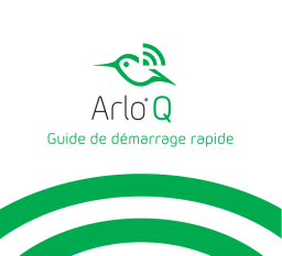 Netgear Arlo Q Manuel du propriétaire