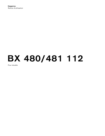 Gaggenau BX481112 Manuel du propriétaire | Fixfr