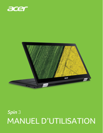 Acer Spin 3 - SP315-51 Manuel du propriétaire | Fixfr