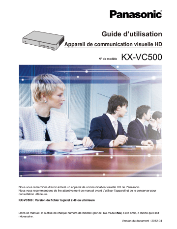Panasonic KX-VC500 Manuel du propriétaire | Fixfr
