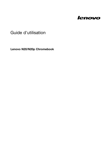Lenovo N20p Chromebook Manuel du propriétaire | Fixfr