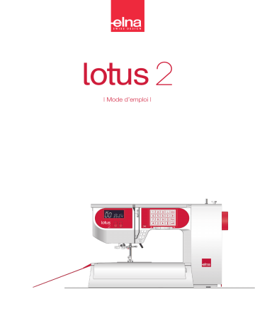 ELNA Lotus 2 Manuel du propriétaire | Fixfr