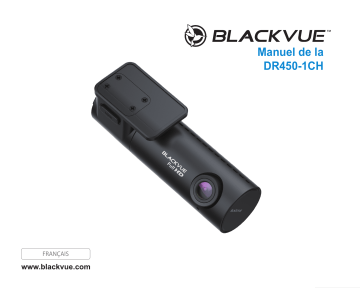 BlackVue DR450-1CH Manuel du propriétaire | Fixfr