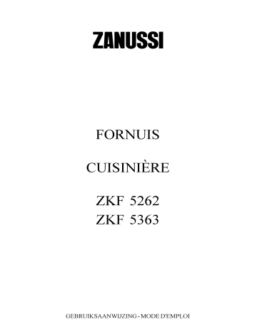 Zanussi zkf 5262 s Manuel du propriétaire | Fixfr