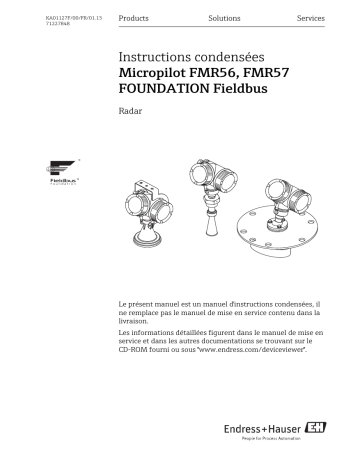 Endres+Hauser Micropilot FMR56, FMR57 FOUNDATION Fieldbus Brief Manuel utilisateur | Fixfr