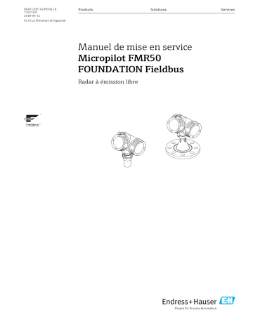 Endres+Hauser Micropilot FMR50 FOUNDATION Fieldbus Mode d'emploi | Fixfr