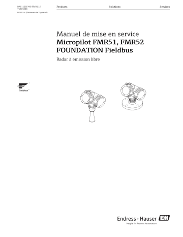 Endres+Hauser Micropilot FMR51, FMR52 FOUNDATION Fieldbus Mode d'emploi | Fixfr