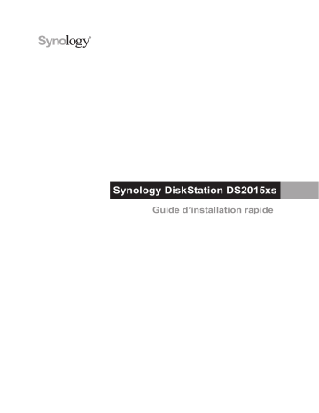 Synology DS2015XS Manuel utilisateur | Fixfr