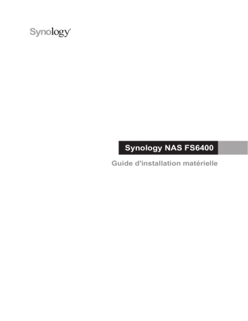 Synology FS6400 Manuel utilisateur | Fixfr