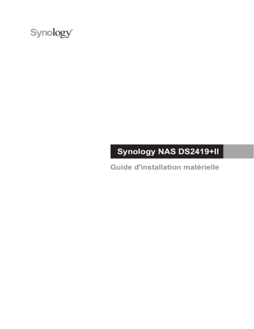 Synology DS2419+II Manuel utilisateur | Fixfr