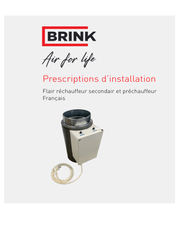 Brink Flair rechauffeur secondair et prechauffeur Guide d'installation | Fixfr